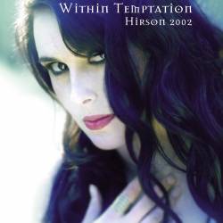 Within Temptation : Hirson 2002